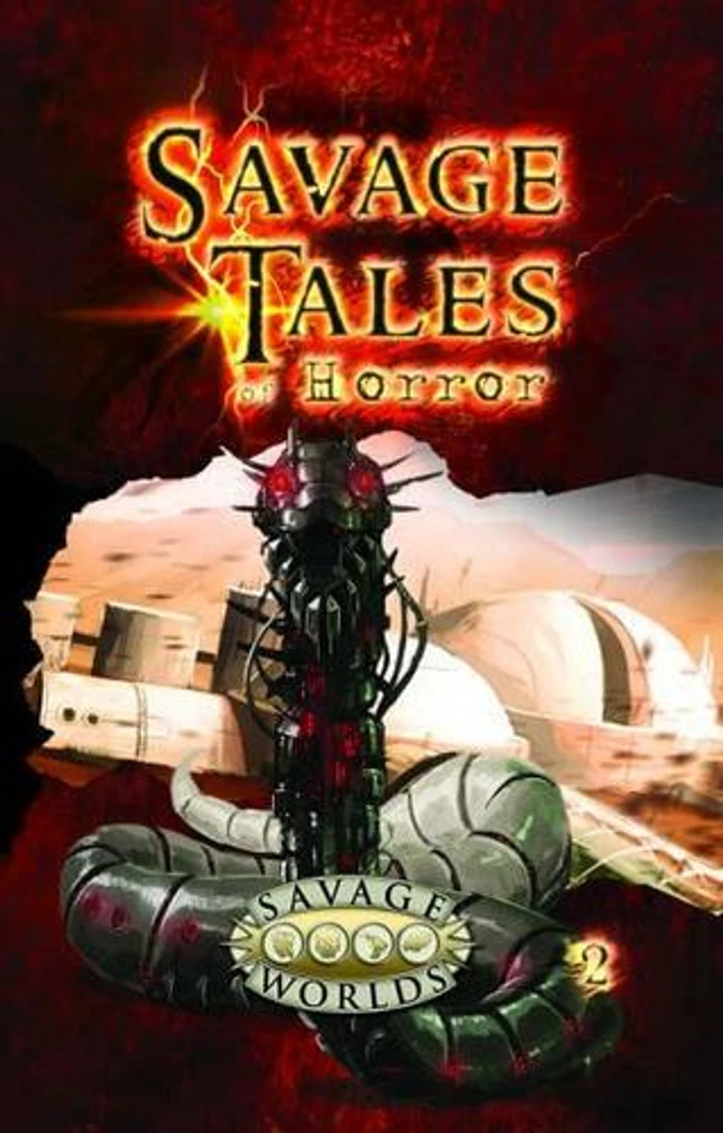 Savage Worlds RPG: Savage Tales Of Horror - Volume 2 (Softcover) 1 Savage Worlds RPG: Savage Tales Of Horror - Volume 2 (Softcover)