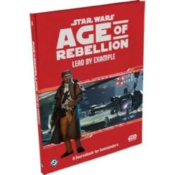 Fantasy Flight Games Star Wars: Age Of Rebellion RPG - Lead By Example