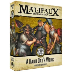 Malifaux 3E: A Hard Day's Work