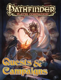 Pathfinder RPG: Player Companion - Quests & Campaigns