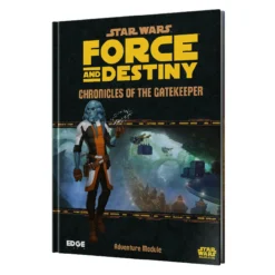 Edge Star Wars RPG: Force And Destiny - Chronicles Of The Gatekeeper