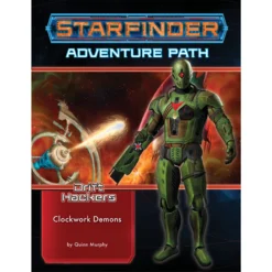 Starfinder RPG: Adventure Path #50 - Clockwork Demons (Drift Hackers 2 Of 3)