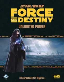 Fantasy Flight Games Star Wars RPG: Force And Destiny - Unlimited Power (Hardcover)