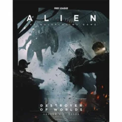 Alien: The Roleplaying Game - Destroyer Of Worlds