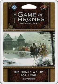 Fantasy Flight Games A Game Of Thrones LCG 2nd Edition: The Things We Do For Love Expansion